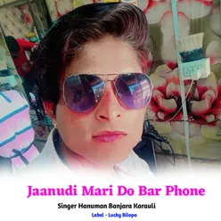 Jaanudi Mari Do Bar Phone